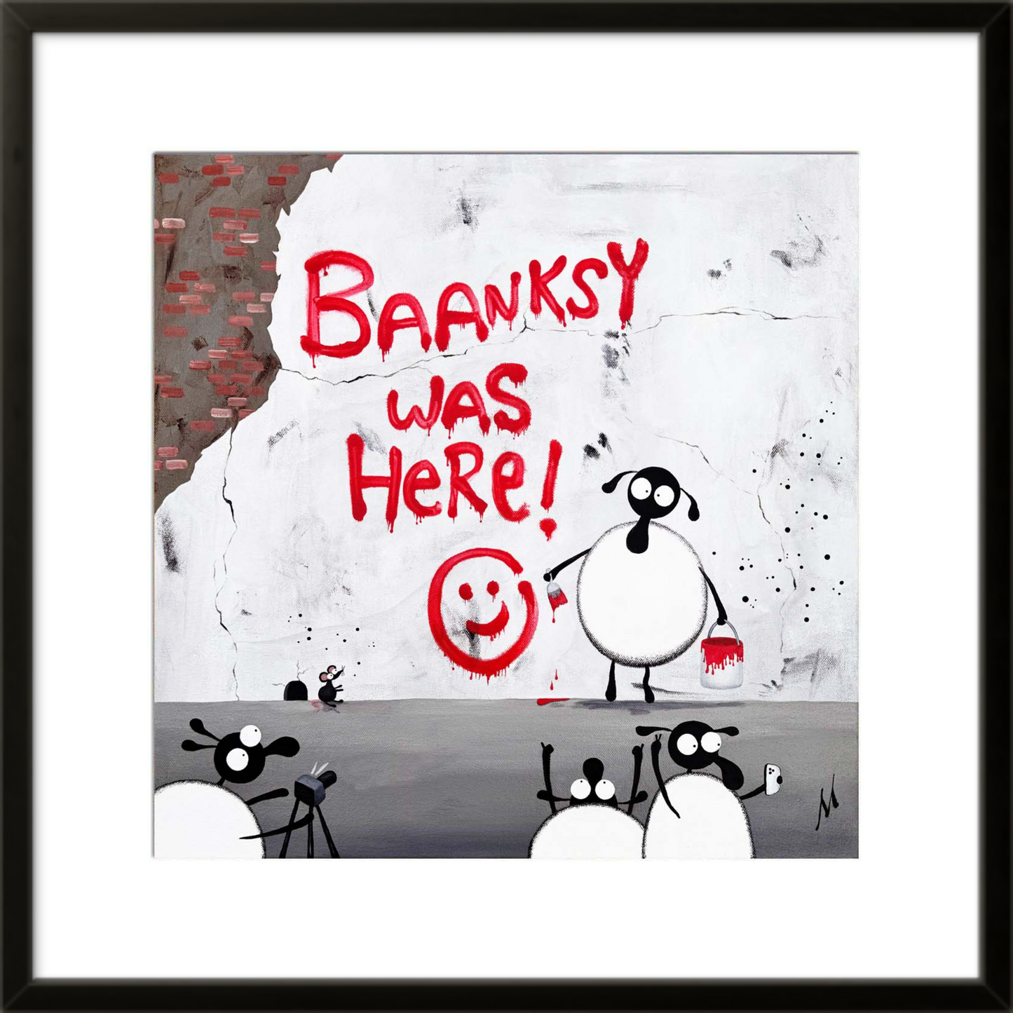 16” Limited Edition Print - Baanksy Was Here!