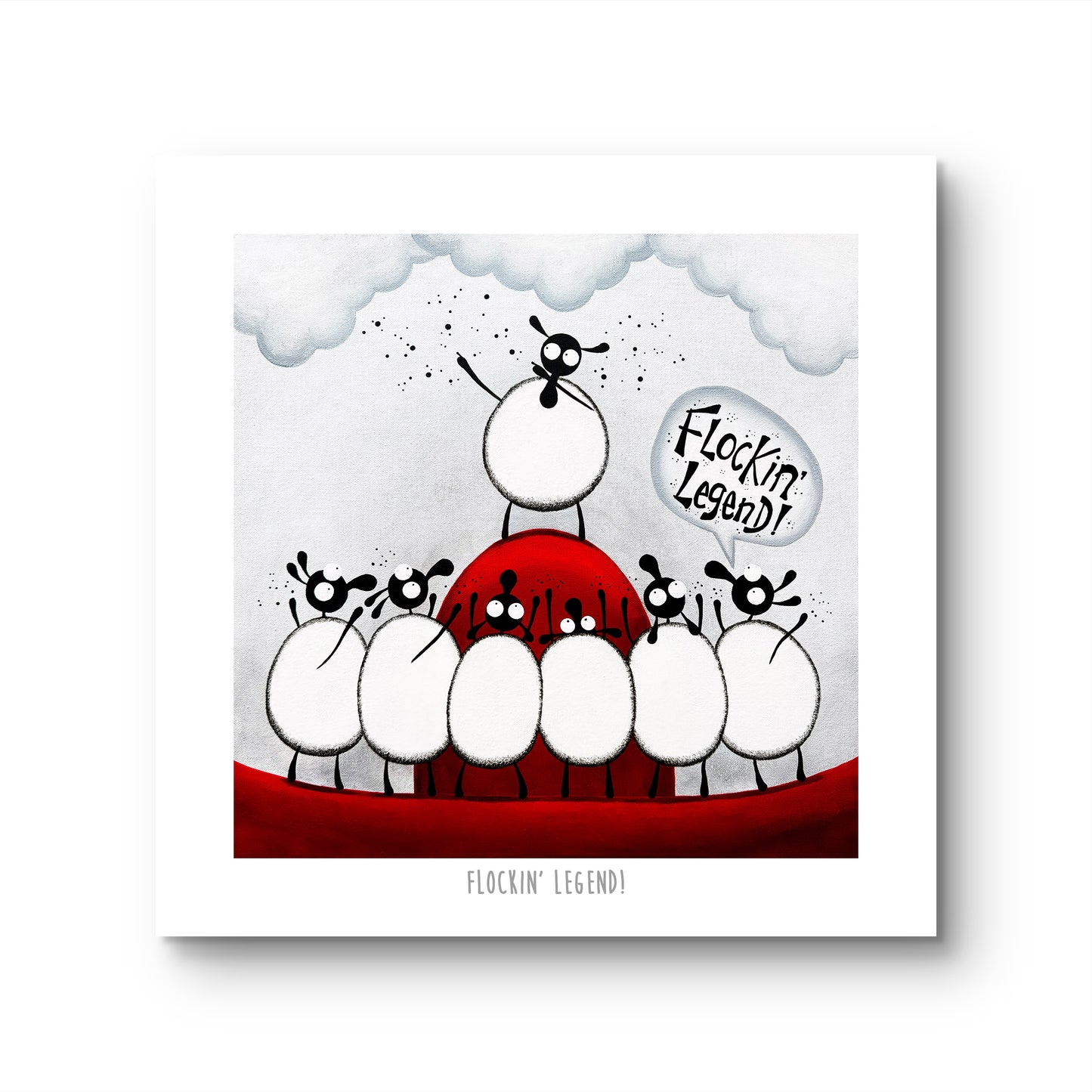 10” Print - Flockin’ Legend!