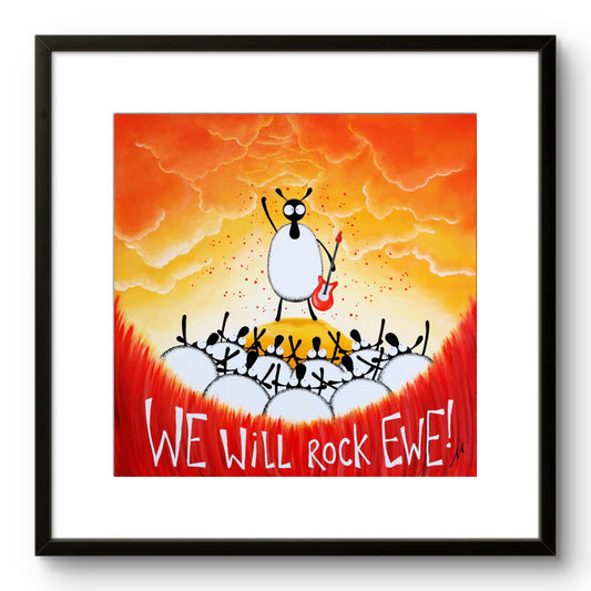20" Limited Edition Print - We Will Rock Ewe!