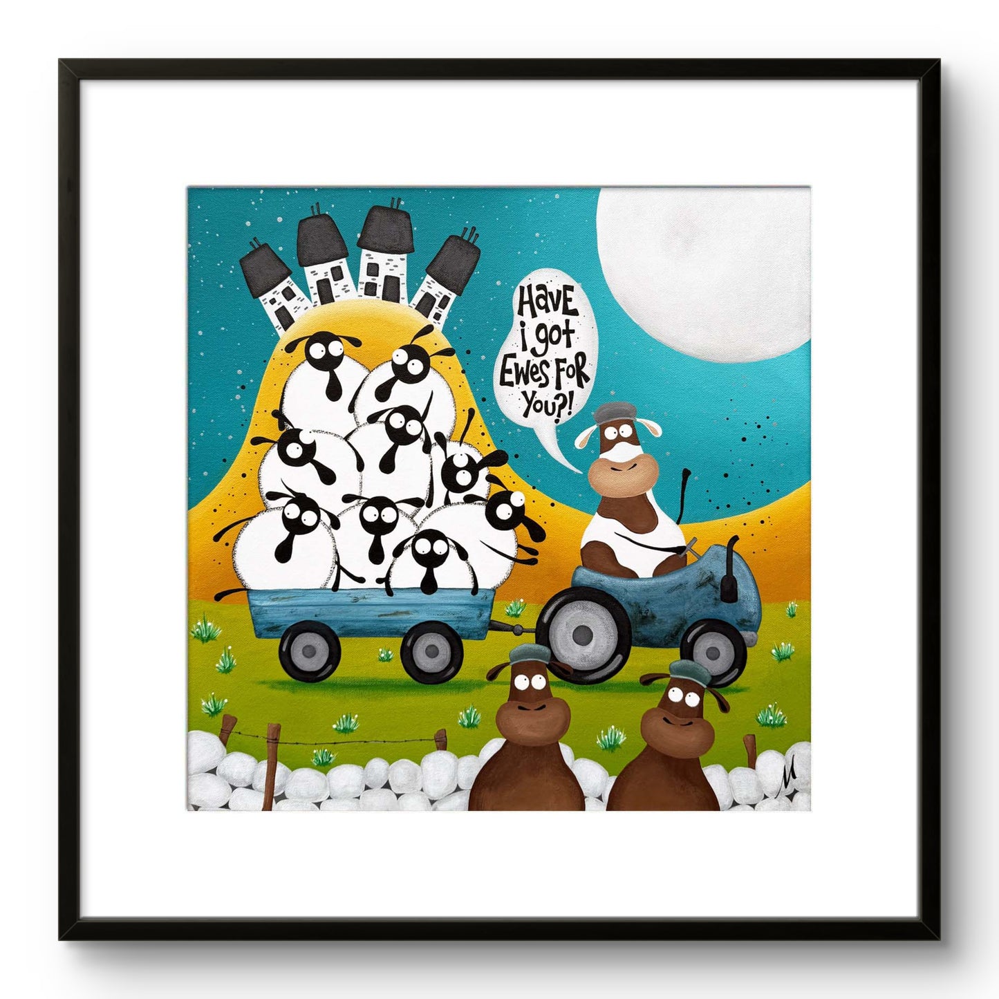 20" Limited Edition Print - Have I Got Ewes For You?