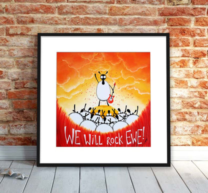 16” Limited Edition Print - We Will Rock Ewe!