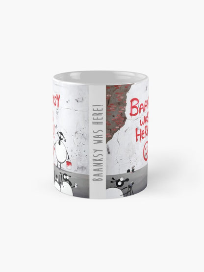 Baanksy Was Here! Ceramic Mug