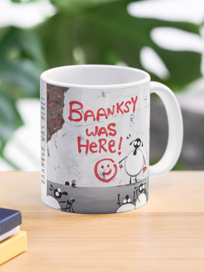 Baanksy Was Here! Ceramic Mug