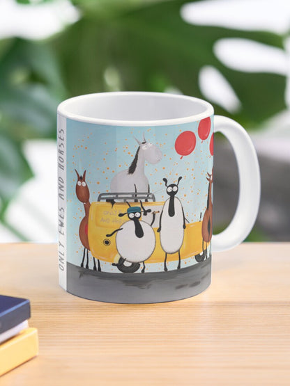 Only Ewes And Horses Ceramic Mug